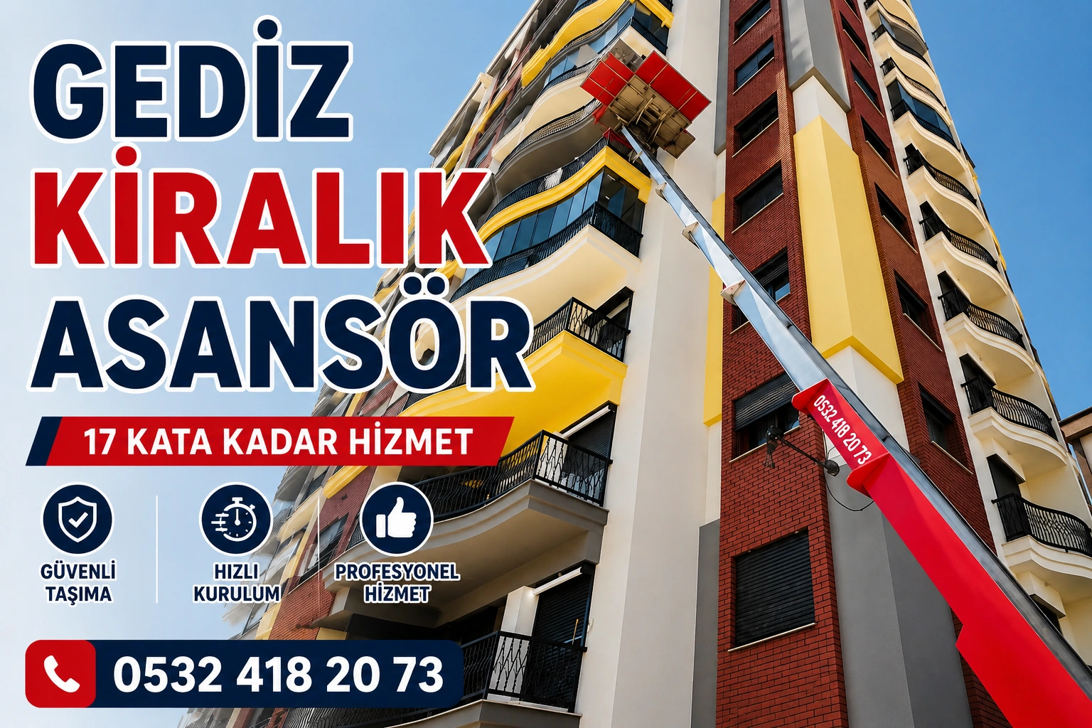 Gediz kiralık asansör ve dış cephe eşya taşıma asansörü